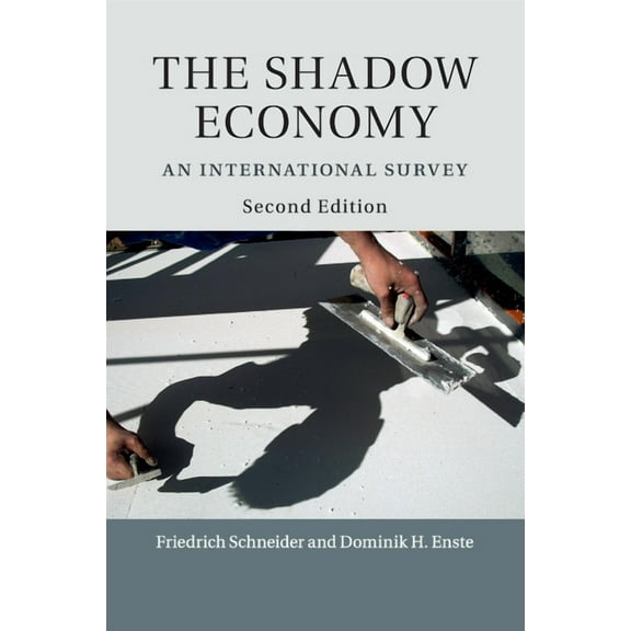 The Shadow Economy, (Paperback)