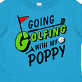 thumbnail image 4 of Inktastic Going Golfing with My Poppy- Kids Golf Boys or Girls Toddler T-Shirt, 4 of 5