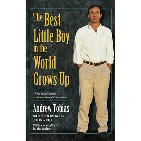 Pre-Owned The Best Little Boy in the World Grows Up (Paperback 9780345423795) by Andrew Tobias