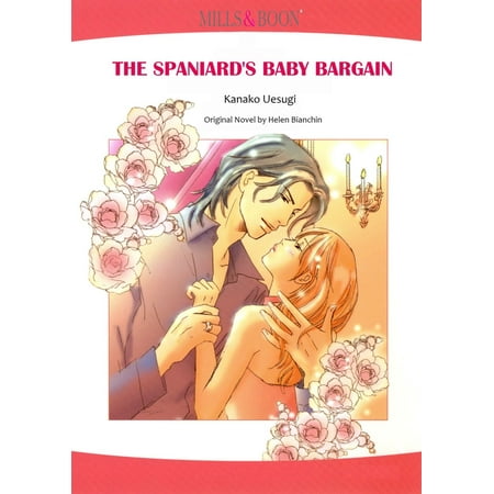 THE SPANIARD'S BABY BARGAIN (Mills & Boon Comics) -