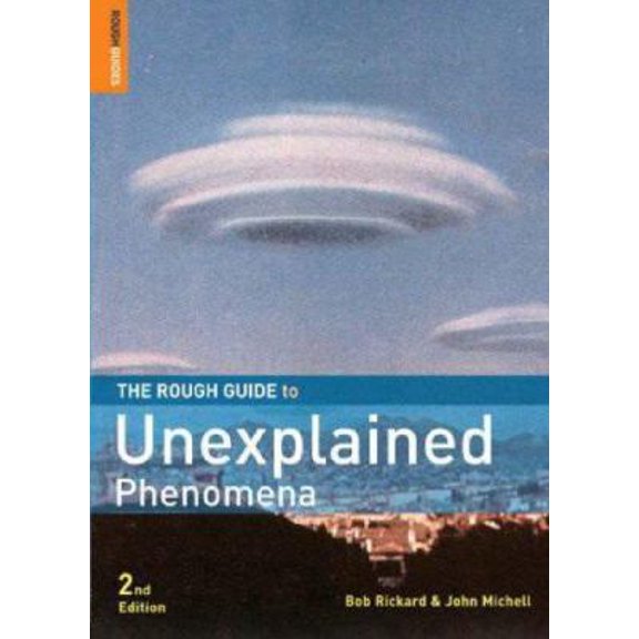 Pre-Owned The Rough Guide to Unexplained Phenomena 2 (Rough Guide Reference) (Paperback) 1843537087 9781843537083