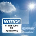 thumbnail image 6 of (2 Pack) Utility Room No Admittance OSHA Notice Sign 10 Inch X 7 Inch Vinyl Label Decal Sticker Weather Resistant, UV Protected for Workplace, Business, and Construction Site, Made in, 6 of 7
