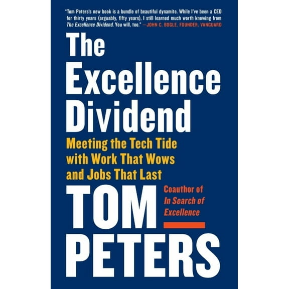 The Excellence Dividend, (Paperback)