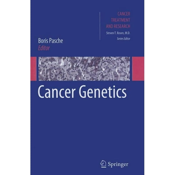 Cancer Treatment and Research Cancer Genetics, Book 155, (Paperback)