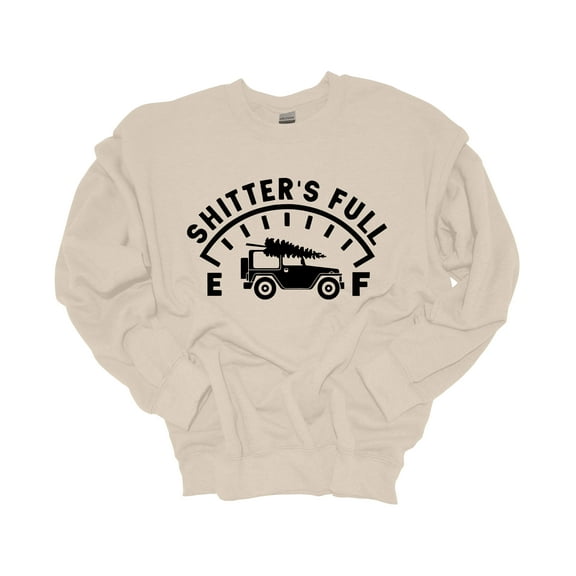 Unisex Christmas Sweatshirt Shitters Full Funny Festive Holiday Crewneck Sweatshirt-Sand-xl