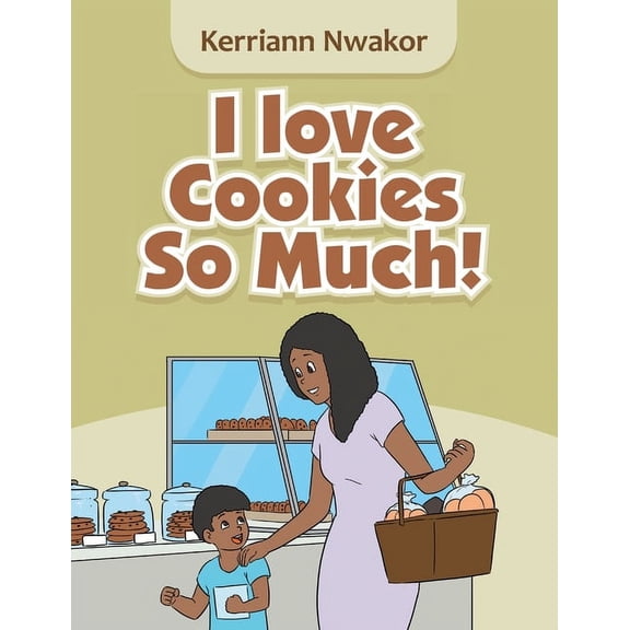 I Love Cookies so Much!, (Paperback)