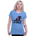 thumbnail image 5 of Tried It Home Nerd Science Project Women's T Shirt Ladies Tee Brisco Brands S, 5 of 5
