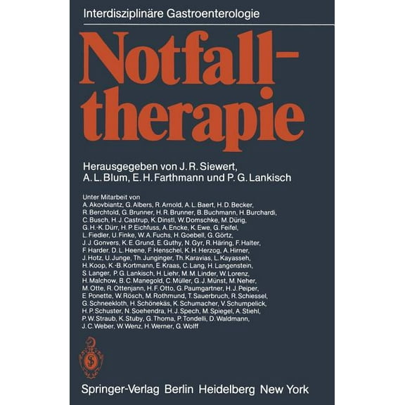 InterdisziplinÃ¤re Gastroenterologie Notfalltherapie: Konservative Und Operative Therapie Gastrointestinaler NotfÃ¤lle, (Paperback)