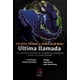 thumbnail image 1 of Ultima llamada una estrategia regional de desarrollo Editorial Porrúa 9786070907814, 1 of 2