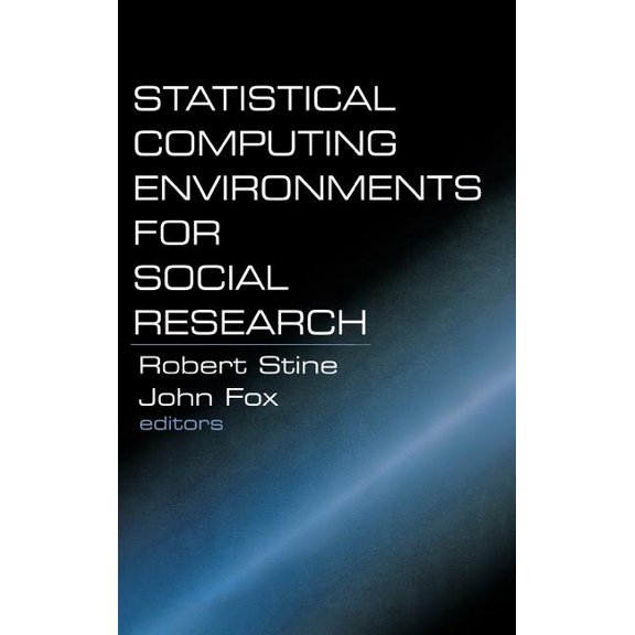 Statistical Computing Environments for Social Research, (Hardcover)