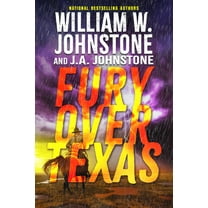 Fury Over Texas, (Paperback)