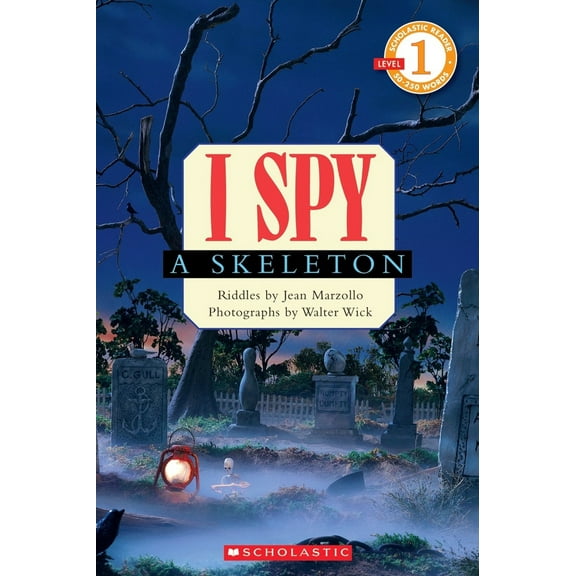 Pre-Owned I Spy a Skeleton (Scholastic Reader, Level 1) (Paperback) 0545175399 9780545175395