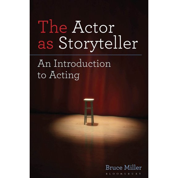 Pre-Owned The Actor as Storyteller: An Introduction to Acting (Paperback) 0879103868 9780879103866