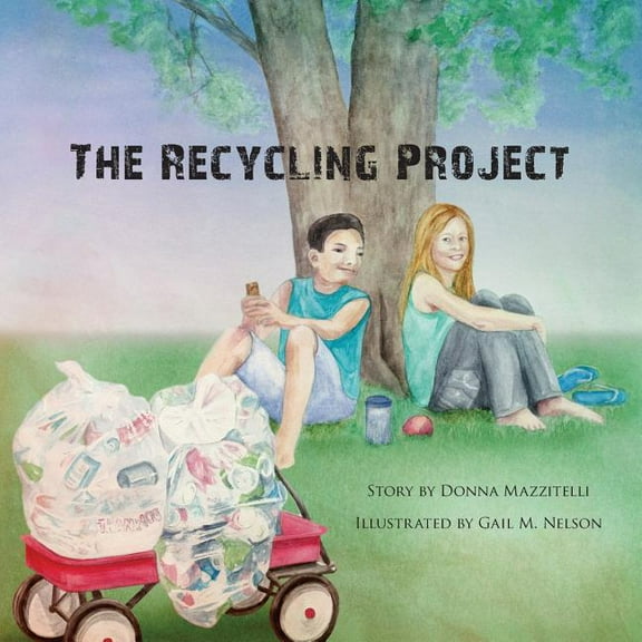 The Recycling Project, (Paperback)