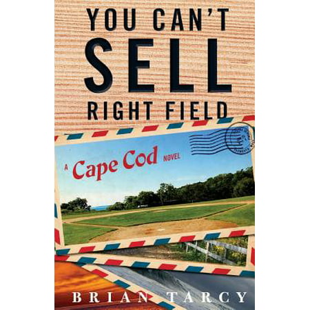 You Can't Sell Right Field : A Cape Cod Novel (Best Selling Call Of Duty)