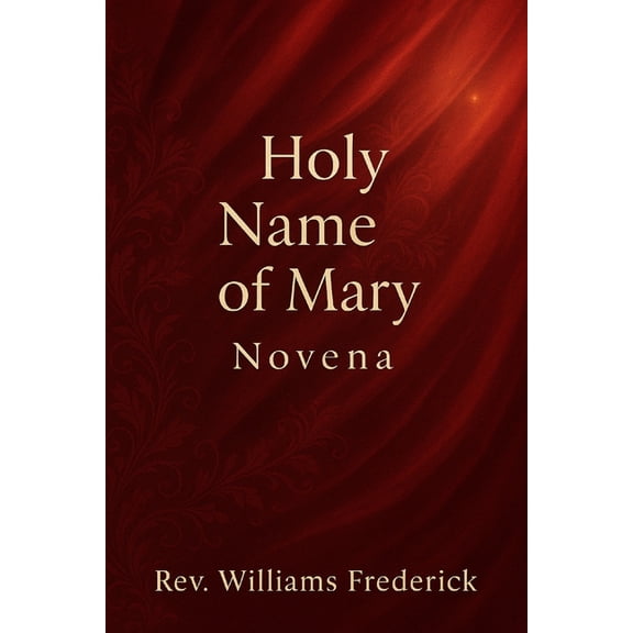 Holy Name of Mary Novena, (Paperback)