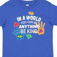 thumbnail image 4 of Inktastic In a World You Can Be Anything Be Kind Autism Awareness Boys or Girls Toddler T-Shirt, 4 of 5