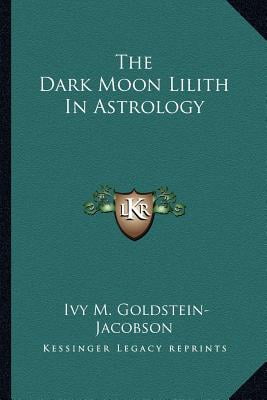 dark moon lilith astrology