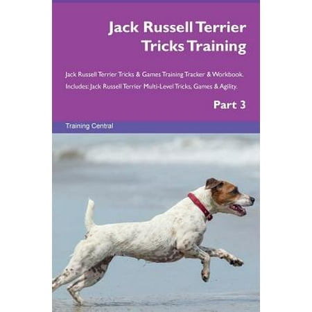 - Jack Russell Terrier Tricks Training Jack Russell Terrier Tricks & Games Training Tracker & Workbook. Includes