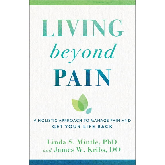 Living beyond Pain (Paperback)