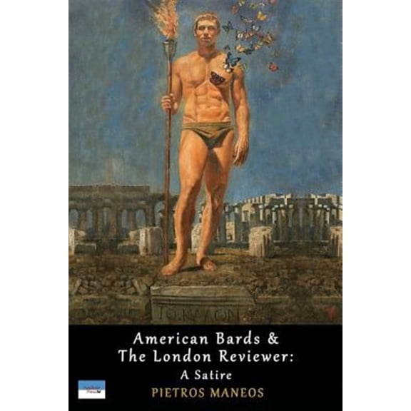 American Bards & the London Reviewer: A Satire (Paperback)