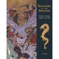 thumbnail image 1 of Pre-Owned Soldiers of the Dragon: Chinese Armies 1500 BC-AD 1840 (General Military) (Hardcover) 1846030986 9781846030987, 1 of 1