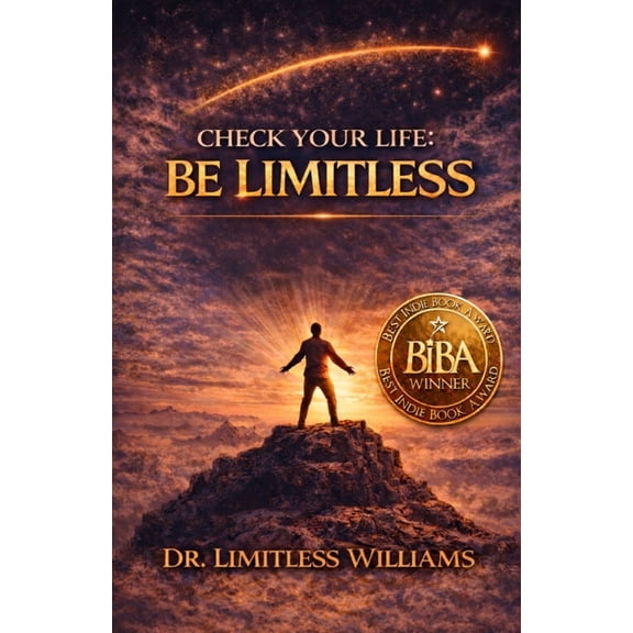 Check Your Life: Be Limitless: The Power Behind the Words, (Paperback)