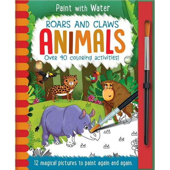 Paint with Water Roars and Claws - Animals, (Hardcover)