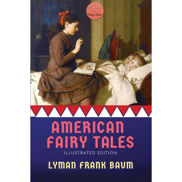 American Fairy Tales [Illustrated Edition] (Paperback)