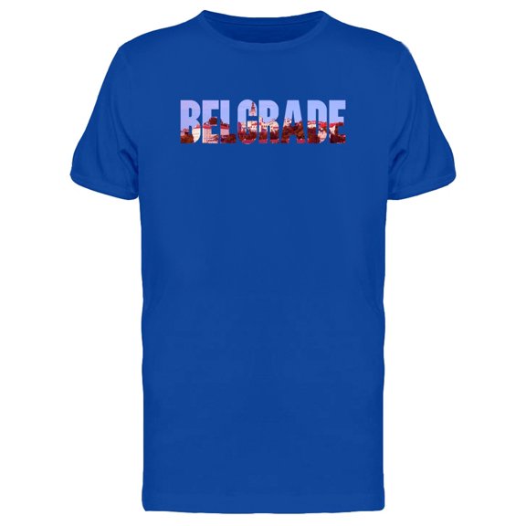 Belgrade Lovers Cool Quote Tee Men's -Image by Shutterstock