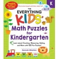 thumbnail image 1 of The Everything Casse-Tête Mathématiques pour Enfants de Maternelle : Apprendre à Compter, Mesurer, Ajouter, et Plus avec 100 Casse-Tête Amusants! (Tout (R) Enfants), 1 of 1