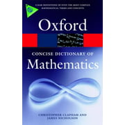 The Concise Oxford Dictionary of Mathematics, Used [Paperback]