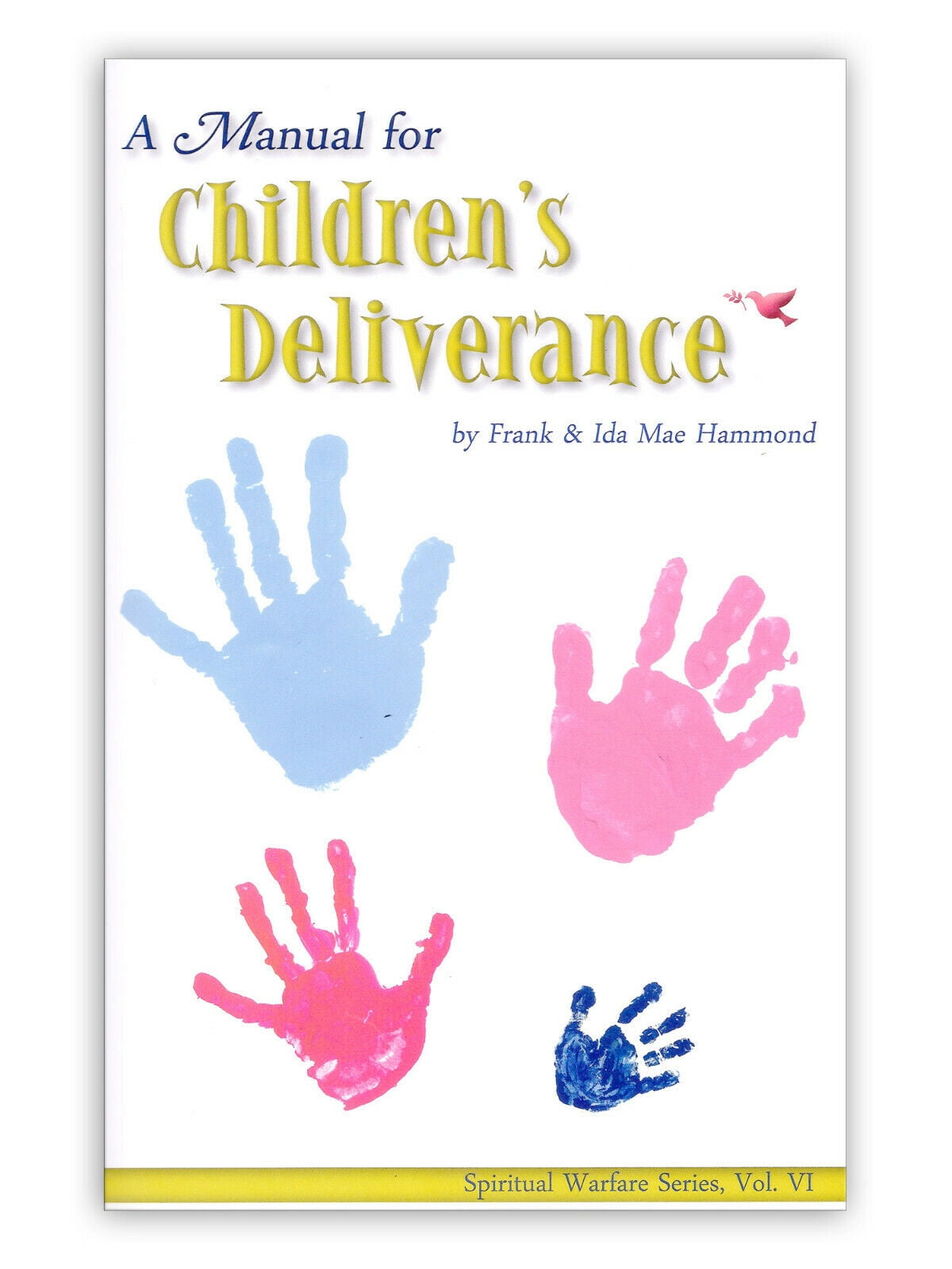 Spiritual Warfare: Manual for Childrens Deliverance (Series #06)  (Paperback) - Walmart.com