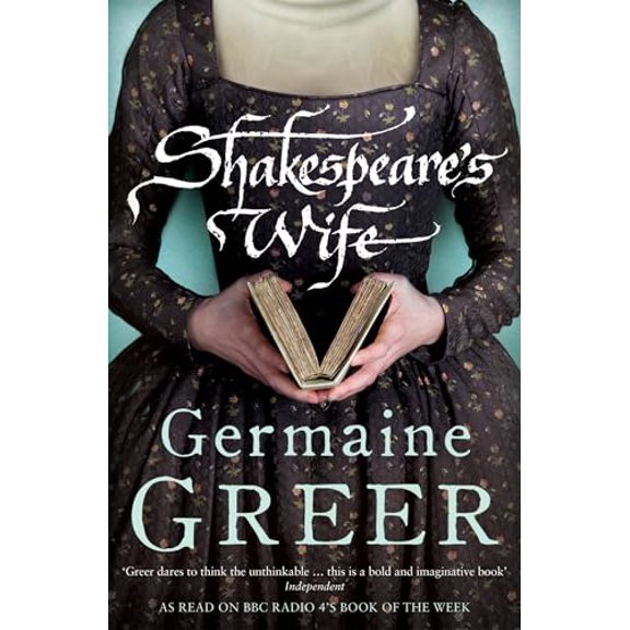 Pre-Owned Shakespeare's Wife (Paperback) 0747593000 9780747593003