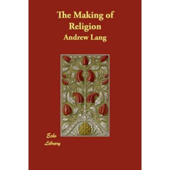 Pre-Owned The Making of Religion (Paperback)