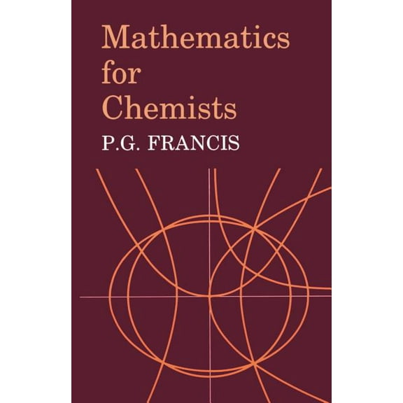 Mathematics for Chemists, (Paperback)