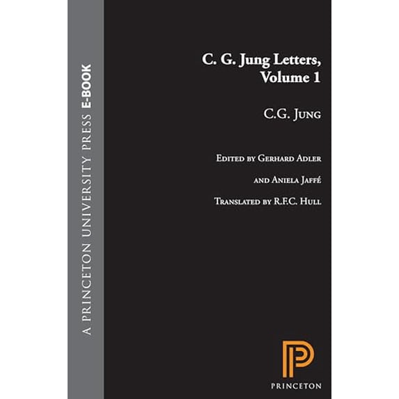 PreOwned C.G. Jung Letters, Volume 1 (Hardcover) 0691098956