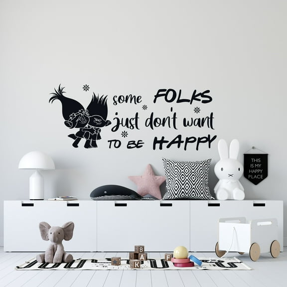 Trolls World Tour Quotes Queen Poppy Hugs Branch Wall Decal - Some Folks Just Don't Want To Be Happy | 8" x 20" Vinyl Adhesive Home Art Decor Design Kids Bedroom Removable Sticker Decoration