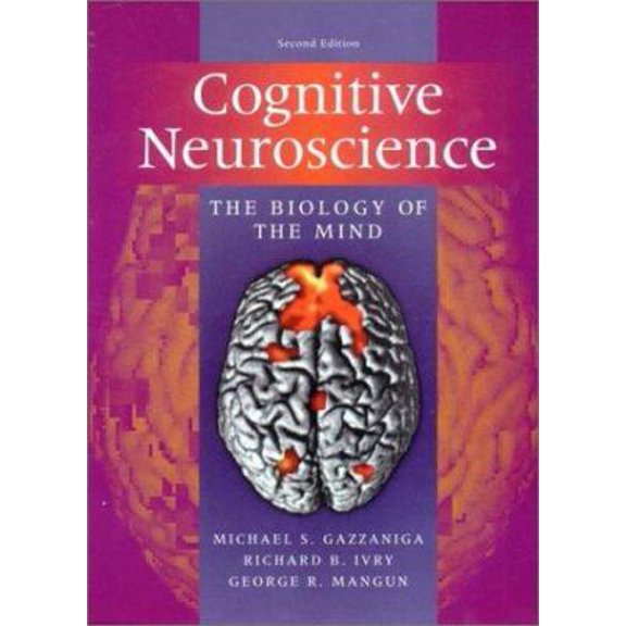 Pre-Owned Cognitive Neuroscience: The Biology of the Mind (Hardcover) 0393977773 9780393977776