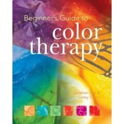 Beginner's Guide to Color Therapy [Paperback - Used]