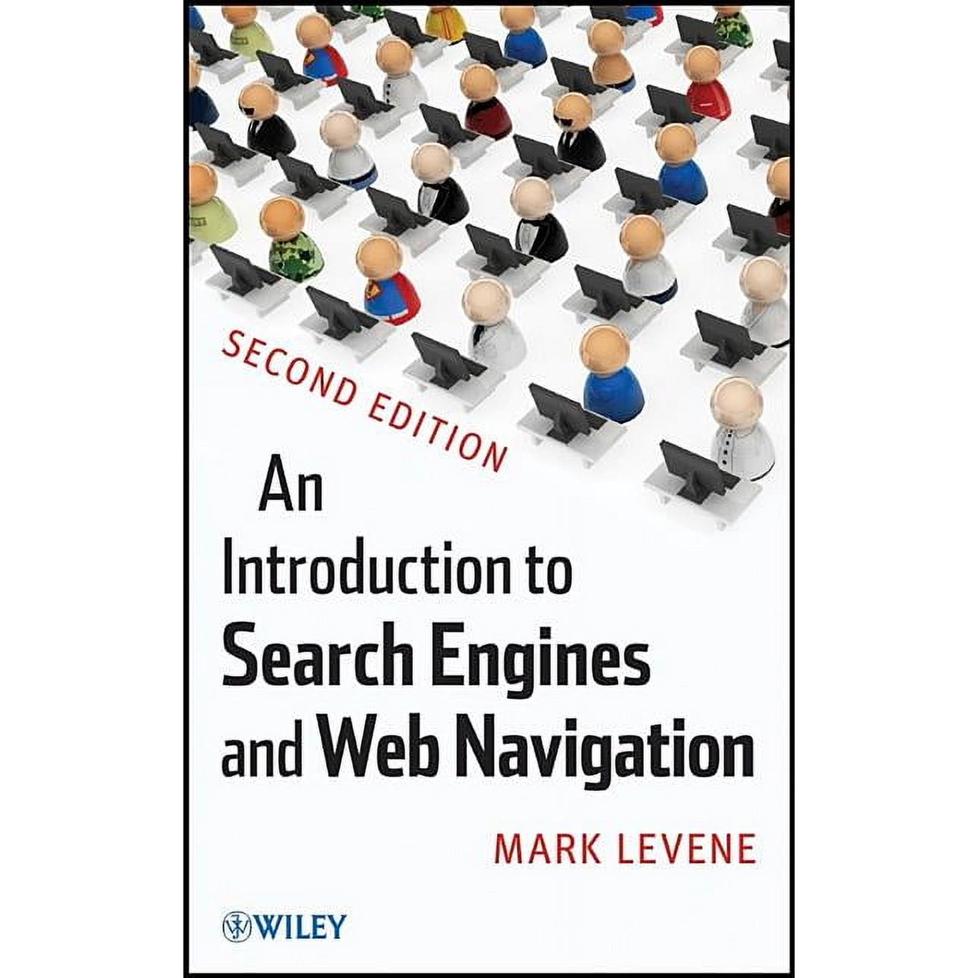An Introduction to Search Engines and Web Navigation (Paperback)