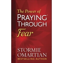 Pre-Owned The Power of Praying Through Fear (Paperback) 0736965955 9780736965958