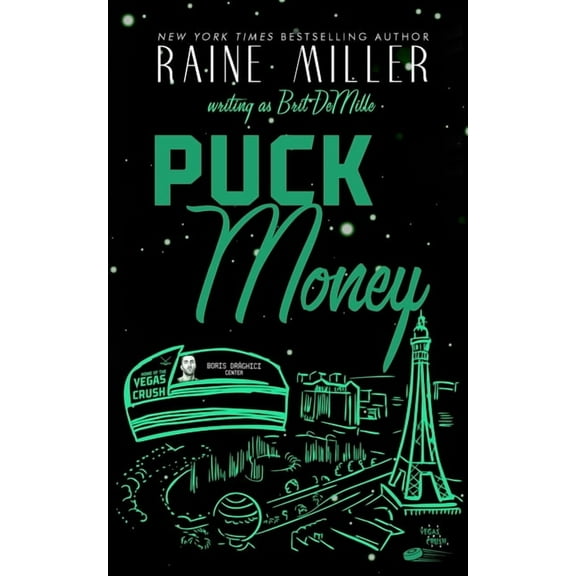 Vegas Crush Puck Money: A Hockey Love Story, Book 4, (Paperback)