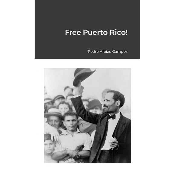 Free Puerto Rico, (Paperback)