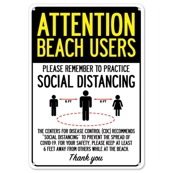 SignMission OS-NS-A-710-25414 Covid-19 Notice Aluminum Sign - Attention Beach Users Practice Social Distancing