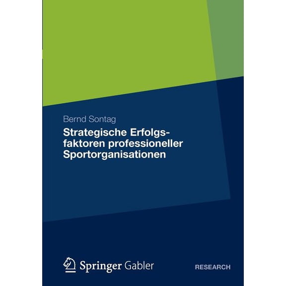 Strategische Erfolgsfaktoren Professioneller Sportorganisationen, (Paperback)