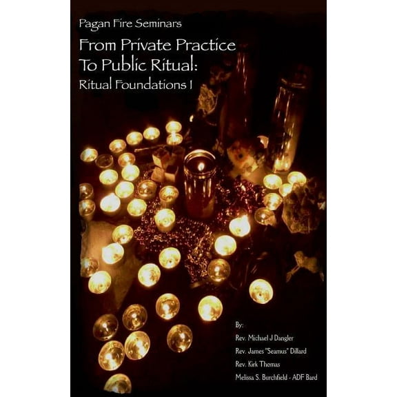 From PrÃvate PractÃce to PublÃc RÃtual: RÃtual FoundatÃons I (Paperback)