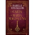 thumbnail image 1 of La carta de María Magdalena, de Von Fallois, Isabelle, 2023, 1 of 2
