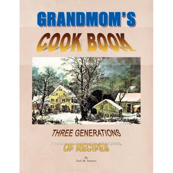 Grandmom's Cookbook, (Paperback)