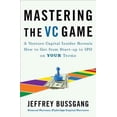 thumbnail image 1 of Mastering the Vc Game, Jeffrey Bussgang Livre de Poche, 1 of 3